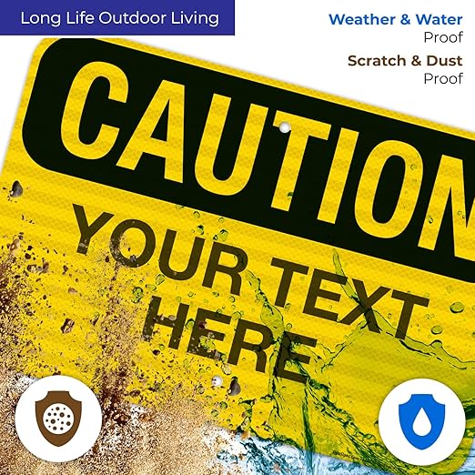 Custom Caution Sign, OSHA Sign, 12x18 Inches, 3M EGP Reflective .063 Aluminum, Fade Resistant, Indoor/Outdoor Use, Made in USA