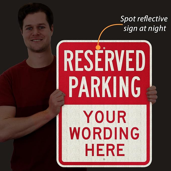 SmartSign 24 x 18 inch Custom “Reserved Parking” Metal Sign - Add Text, 80 mil Aluminum, 3M Laminated Engineer Grade Reflective Material, Red and White, Made in USA