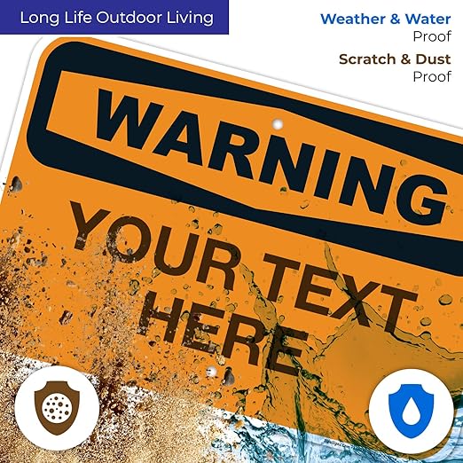 Custom Warning Sign, OSHA Sign, 12x18 Inches, Rust Free .063 Aluminum, Fade Resistant, Made in USA