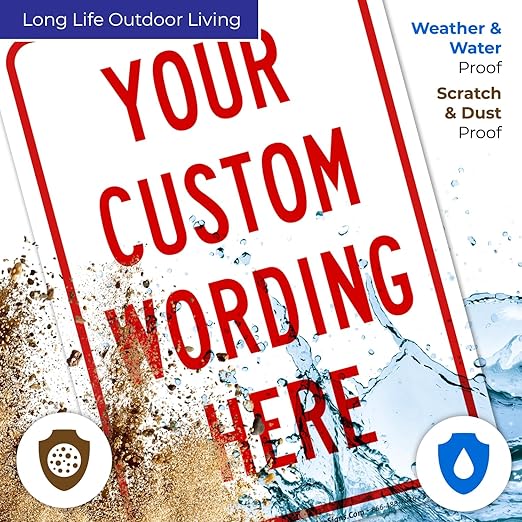 Custom Sign, Personalized Metal Signs, Customize for Office, Business, Home, Airbnb, Delivery Signs, 10x7 Inches, 4 Mil Vinyl Decal Stickers Weather Resistant, Made in USA by Sigo Signs