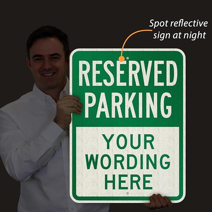 SmartSign 24 x 18 inch Custom “Reserved Parking” Metal Sign - Add Text, 80 mil Aluminum, 3M Laminated Engineer Grade Reflective Material, Green and White, Made in USA