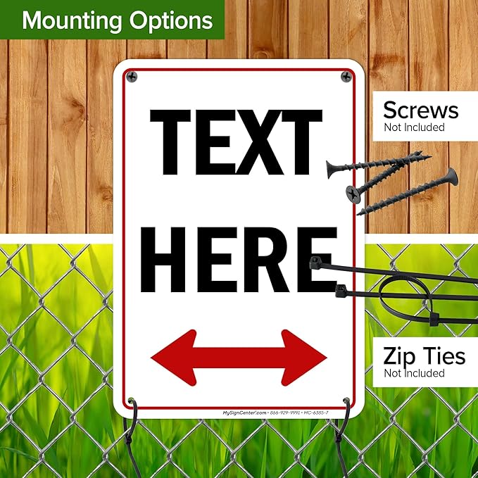 Custom Arrow,Custom Directional Sign, Two Way Arrow,7x10 Inches, Rust Free .040 Aluminum, Fade Resistant, Made in USA by My Sign Center