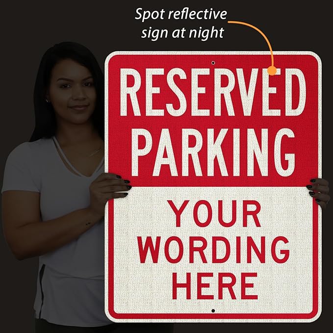 SmartSign 30 x 24 inch Custom “Reserved Parking” Metal Sign - Add Text, 80 mil Aluminum, 3M Laminated Engineer Grade Reflective Material, Red and White, Made in USA