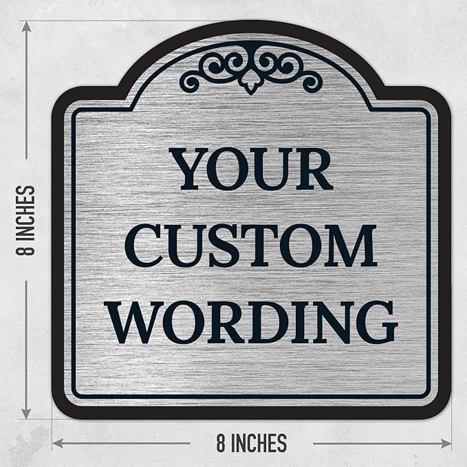 Custom Decorative Sign, Personalized Metal Sign for Business, Driveway, Home, Airbnb, Office Door Plaque, Brushed Nickel Sign, 8x8 Inches, ACM, Fade Resistant, Made in USA by Sigo Signs
