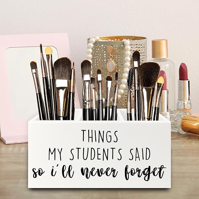 QZQE Teacher Gifts Pen Pencil Holder Organizer for Desk, Things My Students Said So I'll Never Forget Wooden Box Signs Decorations for Home Office Desk Tabletop, Teacher Appreciation Gifts
