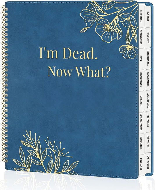 SUNEE End of Life Planner - I‘m Dead Now What Planner, Large Print Spiral-Bound Estate Organizer with Tabs for Seniors & Family. Covers Final Wishes, Passwords & Funeral Planning.A4（9"x11.2"), Blue