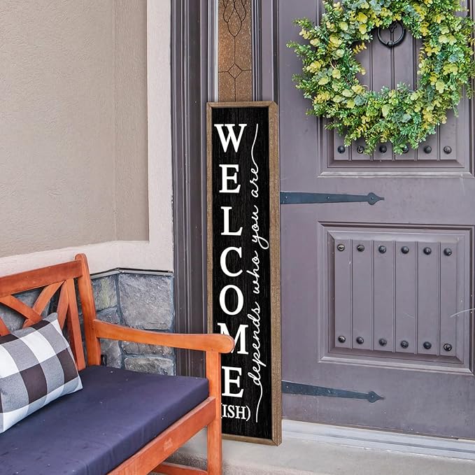 LuZhiQiang Welcome-ish Standing for Front Porch Sign 45"X9" Vertical Tall Long Leaner Outdoor Front Door Welcome Sign Wood Framed Decor (Wood Black)