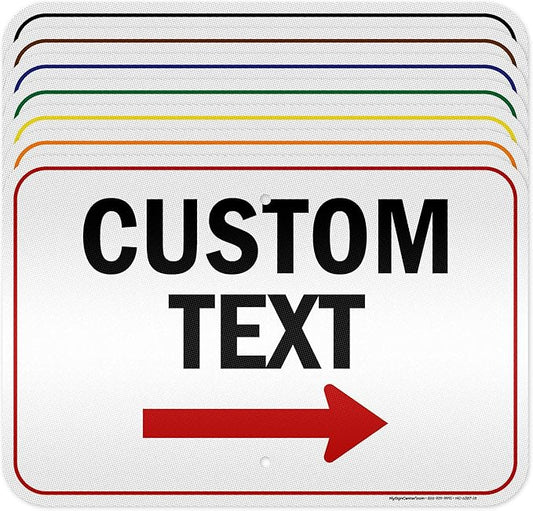 Custom Arrow Directional Sign by My Sign Center - Right Arrow, 12x18 Inches, 3M EGP Reflective, Rust Free .063 Aluminum, Fade Resistant, Made in USA