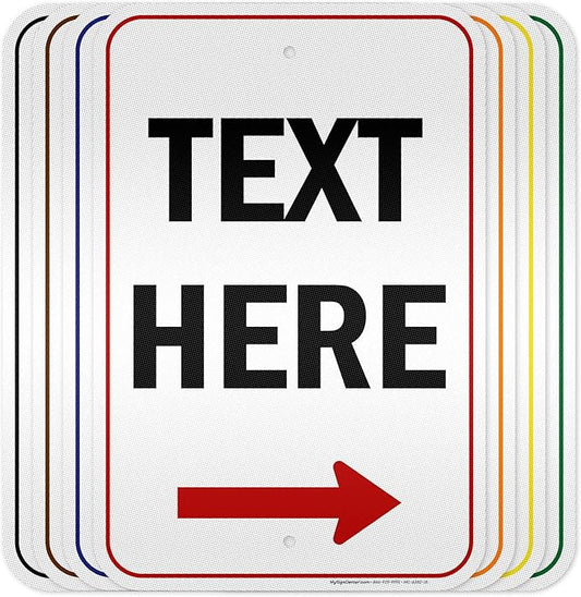 Custom Arrow,Custom Directional Sign, Right Arrow, 12x18 Inches, 3M EGP Reflective, Rust Free .063 Aluminum, Fade Resistant, Made in USA by My Sign Center