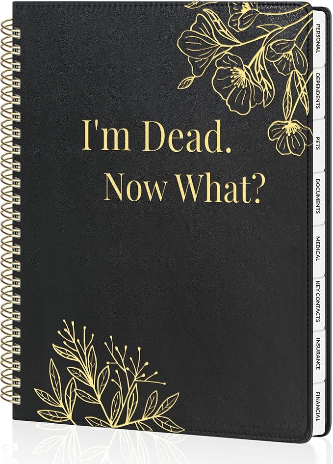 SUNEE End of Life Planner - I‘m Dead Now What Planner, Large Print Spiral-Bound Estate Organizer with Tabs for Seniors & Family. Covers Final Wishes, Passwords & Funeral Planning.A5 (6.4”x8.5“),Black