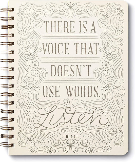 Compendium Spiral Notebook - There is a voice that doesn't use words. Listen. — A Designer Spiral Notebook with 192 Lined Pages, College Ruled, 7.0”W x 9.25”H